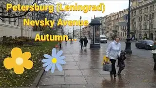 And again Leningrad (St.Petersburg)! And again Nevsky Prospekt! Autumn