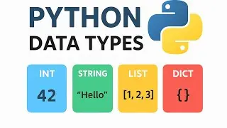 Python Data Types Explained in 30 Minutes | Beginners Tutorial