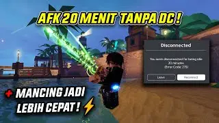 TUTORIAL ATASI AFK 20 MENIT TANPA DC + MANCING LEBIH CEPAT - FISH IT