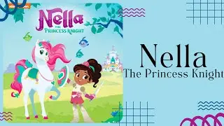 👑 Nella the Princess Knight 👑 Nickelodeon Stories for Kids Read Aloud [ READ ALONG VIDEO ]