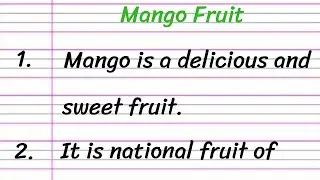 Mango Fruit Essay in English 10 Lines || Short Essay on Mango Fruit
