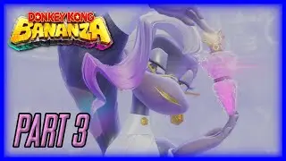 Donkey Kong Bananza - Part 3