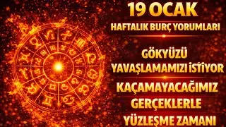 19 Ocak - 25 Ocak Haftalık Burç Yorumları - Tüm Burçlar