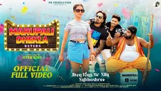 MARUPALI DHEKLA RETURN ! NEW SAMBALPURI SONG ! FULL MUSIC VIDEO ! JITEN KING ! NILU ! SUBHASHRE 2026