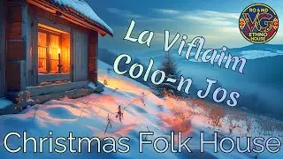 La Viflaim Colo-n Jos &ndash; Christmas Folk House (Alt. Version) | Modern Romanian Folk Beats by AI