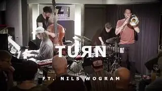 TURN - Stellar ft. Nils Wogram