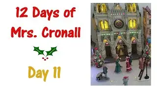 12 Days of Mrs. Cronall: DAY 11 -  My 11 Favourite Christmas Things