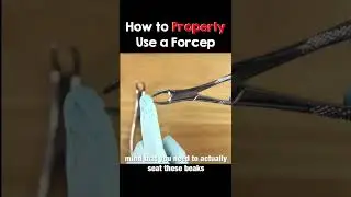 I used forceps the wrong way for so long!