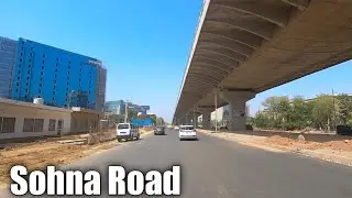 Gurgaon Sohna Elevated Road First look 2022 | Sohna Road Update part 2