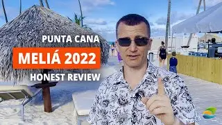 Meli&aacute; Caribe Beach Resort | Punta Cana 2022 | Honest Review