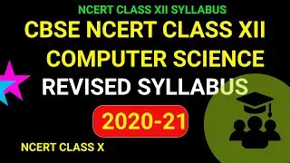 CBSE NCERT Class 12 Computer Science Revised Syllabus 2020-21 #EmmanuelTutorials