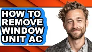 How to Remove Window Unit Ac (easy Method)