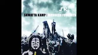 Skwatta Kamp  - Skwatta Khanival