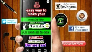How to make a youtube banner art on youtube channel on android