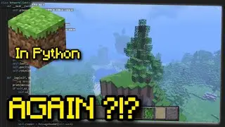 I Made Minecraft in Python, AGAIN? | Terrain, Light & Multiplayer