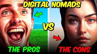 Pros and Cons of Being a Digital Nomad - Is It Really Worth It?