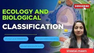 Ecology and Biological Classification