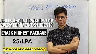 Skills required for highest placement| Commerce internships 🔥|Average student lack these!| DU | SRCC