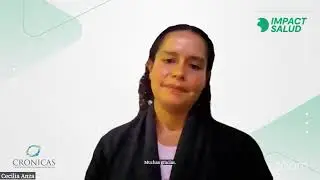 Cecilia Anza - Proyecto IMPACT Salud