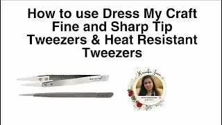 DMC Sharp & Fine Tip Tweezers & Heat Resistant Tweezers ft. @HandmadeByKanika