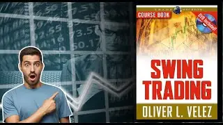 Swing Trading with Oliver Velez by Oliver L. Velez