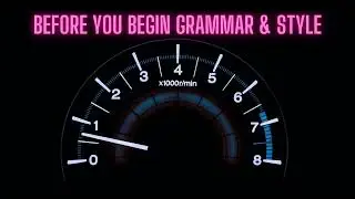 Before learning Technical Writing Grammar and Style
