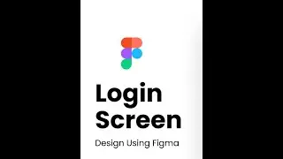 How to design a Login page from scratch in Figma ?
