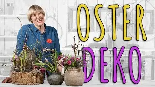 NATÜRLICHE DEKOIDEEN MIT FRISCHE BLUMEN ZU OSTERN - DIY