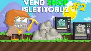 Vend Shop İşletiyoruz #2 ! *Fossilleri Topluyoruz 1BGL’LİK Stock?* - Growtopia Türkçe