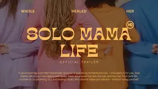 You&rsquo;re Not Broken &mdash; Welcome to the Solo Mama Life