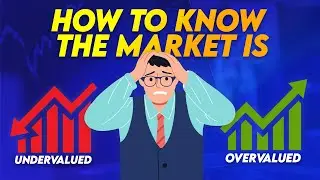 How To Know The Market Is  Overvalued Or Undervalued ||  Stock Is Undervalued Or Overvalued