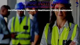Certified Safety Manager - Healthcare (CSMH) in Islamabad, Pakistan