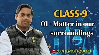 Class 09 Chapter 01 Matters in our surroundings vedeo 01 in English by Amrish Sir