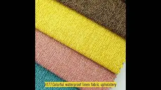 H177🌸China Factory Supply Multi-colors Waterproof Look Linen Fabric For Sofa And Curtain Living Room