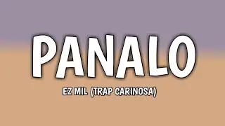 EZ MIL -PANALO (LYRICS