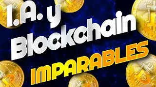 Blockchain e Inteligencia Artificial: Una Alianza Poderosa