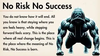 No Risk No Success || Learn English Through Motivation || Improve English || Graded Reader