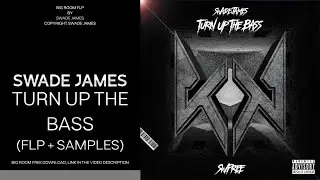 Swade James - Big Room Estilo Husman (Free Flp)