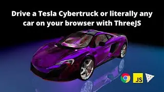 Drive a Tesla Cybertruck or literally any car on your browser with Threejs