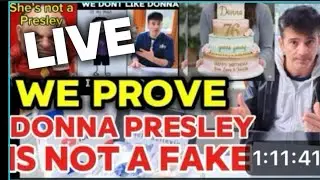 WE PROVE DONNA PRESLEY IS NOT A FAKE  EXPOSE TROLLS - HAPPY BIRTHDAY DONNA PRESLEY
