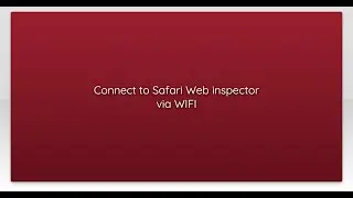 Connect to Safari Web inspector via WIFI