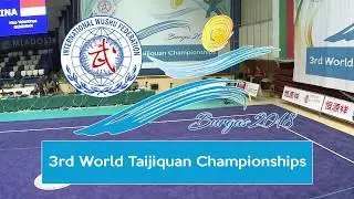 3rd World Taijiquan Championships - Day 3 - Morning Session