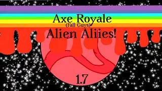 Alien Allies | Patch 7