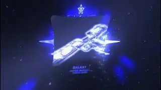 GALAXY - HOST1LE, WEXWHVT, KUMUKI GANG