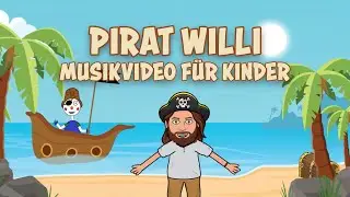 Pirat Willi (Kinderlied von Whysker)