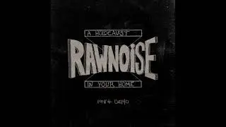 RAW NOISE - A Holocaust In Your Home 1984 Demo (Full Album)