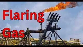 Why Do We Flare Gas ?
