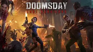 Прохождение Doomsday: Last Survivors &mdash; Часть 1 [Геймплей]