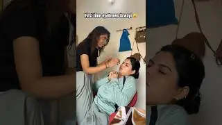 First experience 😢#eyebrows #makeup #explore #shortvideo #threading #youtubeshorts