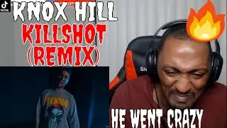 FIRST TIME REACTION TO | KNOX HILL - KILLSHOT REMIX (REACTION)